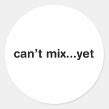 Kann nicht noch mischen sticker