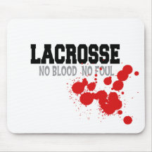 Kein Blut kein regelwidriges Lacrosse-Geschenk Mousepads