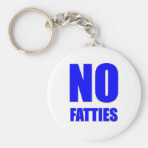 Kein Fatties erlaubt Schlüsselbänder