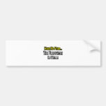 Kein Furcht-… Feuerwehrmann Auto Sticker