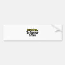 Kein Furcht-… Orthopäde ist hier Auto Sticker