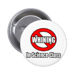 Kein Jammern in der Wissenschafts-Klasse Button