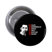 KEINE ERFAHRUNG, KEIN OBAMA ANSTECKNADELBUTTONS