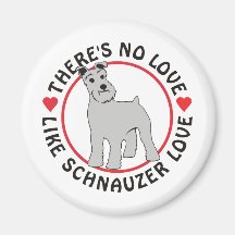 Keine Liebe mögen Schnauzer Liebe-Natürlich Kühlschrankmagnete