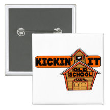 Kickin es alte Schule Anstecknadelbutton