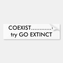 KOEXISTIEREN Sie ............? Versuch GEHEN AUSGE Auto Sticker