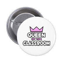 Königin des Klassenzimmers Button