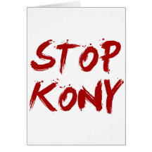 Kony 2012 Halt roter blutiger Joseph Kony Grußkarte