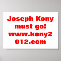 kony Muss geht Plakatdruck