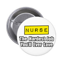 Krankenschwester-… härtester Job, den Sie überhaup Anstecknadelbuttons