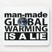Künstliche globale Erwärmung ist eine Lüge Mauspad