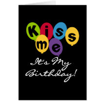 Küssen Sie mich, den es mein Geburtstag ist Karten