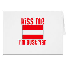 Küssen Sie mich, den ich österreichisch bin Grußkarte