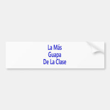 La Mas Guapa De La Clase Autosticker