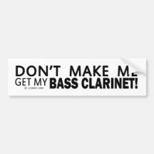 Lassen Sie mich nicht meinen Bassklarinette-Stoßdä Auto Sticker