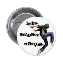 LASSEN SIE US-BRUCH-TANZ ANSTECKNADELBUTTONS
