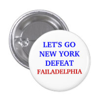 LASSEN SIE US GEHEN NEW- YORKniederlage FAILADELPH Button