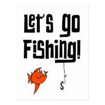 Lets Go Fishing! Post Cards