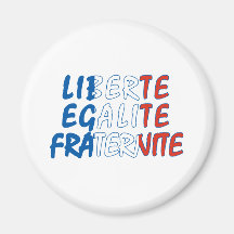 Liberte Egalite Fraternite Produkte Kühlschrankmagnete