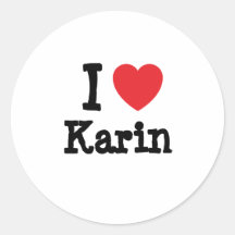 Liebe I Karin-Herz T-Shirt Runder Aufkleber