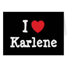 Liebe I Karlene Herz T-Shirt Karten
