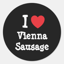 Liebe I Wiener Würstchen Herz T-Shirt Runder Sticker