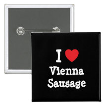 Liebe I Wiener Würstchen Herz T-Shirt Button