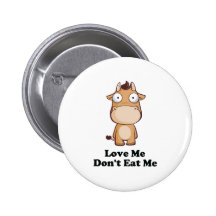 Liebe ich essen mich nicht Kuh-Entwurf Anstecknadelbutton
