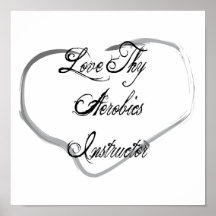 Liebe Thy Aerobics-Lehrer Plakatdruck