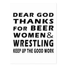 Lieber Gott-Dank für Bier-Frauen und Wrestling Postkarte