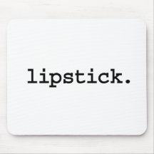 Lippenstift Mousepad