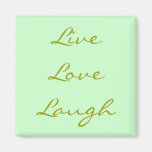 LiveLiebe-Lachen Magnete
