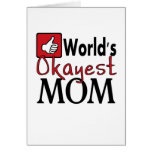 Lustige Karte der Mutter der okayest Mammas der We