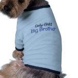 Lustiger Bruder-Entwurf Hundeshirts