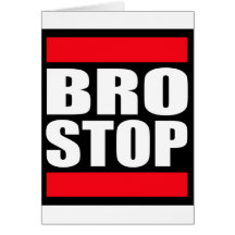 Lustiges BROSTOP AntiBrostep Dubstep Grußkarten