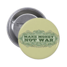 Machen Sie Geld-nicht Krieg Buttons