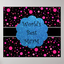 Mamma-Rosa-Tupfen der Welt beste Plakatdrucke