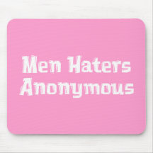 Mann-Hasser-anonyme Geschenke Mousepad