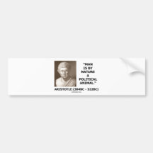 Mann ist von Natur aus ein politisches Tier (Arist Auto Sticker