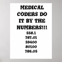 MEDIZINISCHE KODIERER TUN ES DURCH DIE ZAHLEN!!! , POSTER