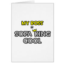 Mein Chef ist Sofa-König Cool Grußkarte