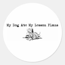 Mein Hund aß meine Unterrichtspläne Runde Sticker