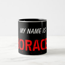 Mein Name, ist HORAZ Teetasse
