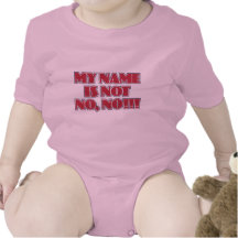 Mein Name ist nicht nicht kein Baby Strampelanzug