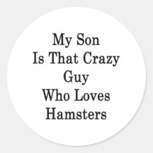 Mein Sohn ist dieser verrückte Typ, der Liebe-Hams Aufkleber