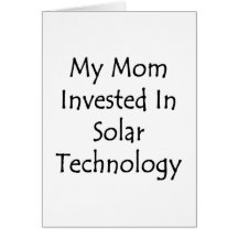 Meine Mamma investiert in der Solartechnologie Grußkarte