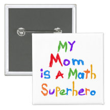 Meine Mamma-Mathe-Superheld-T-Shirts und Geschenke Anstecknadelbuttons