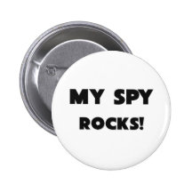 MEINE Spion FELSEN! Buttons