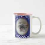 Meow Meow Meow Tee Tassen