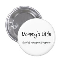 Mommys wenig chemischer Entwicklungs-Ingenieur Anstecknadelbuttons